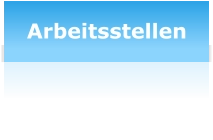 Arbeitsstellen