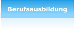 Berufsausbildung