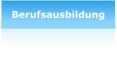 Berufsausbildung