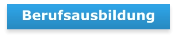 Berufsausbildung