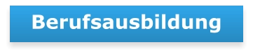 Berufsausbildung